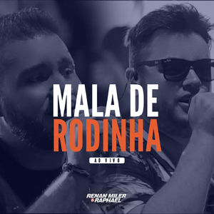 Mala de Rodinha (Ao Vivo)