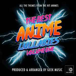 Naruto's Theme (From "Naruto") (Lullaby Version)