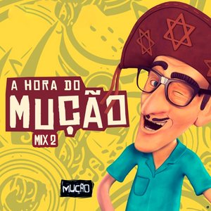 Hora do Mução #1