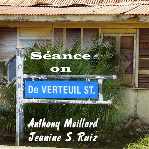 Séance (On De Verteuil Street)