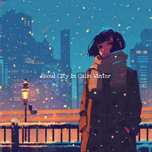 Seoul City in Calm Winter