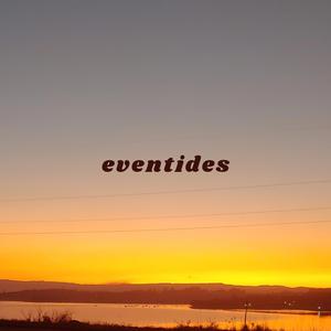 eventides