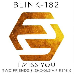 I Miss You (Two Friends & Shoolz VIP Remix)