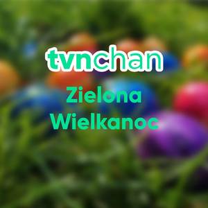 Zielona Wielkanoc