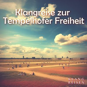 Tempelhofer Feld Buzz