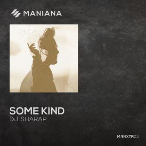 Some Kind (Instrumental Mix)