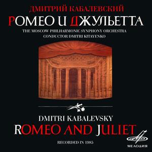 Romeo and Juliet, Op. 56: I. Introduction. Enmity and Love