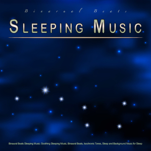 Binaural Beats Sleep Tones