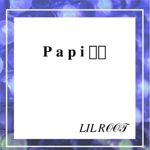 Papi!