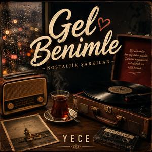Gel Benimle...