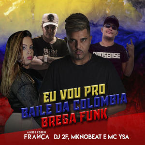 Baile da Colômbia (Brega Funk) (Remix)