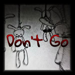 Dont‘go