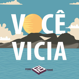Você Vicia