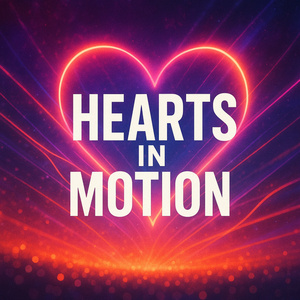 Hearts in Motion