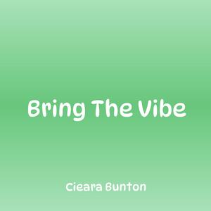 Bring The Vibe