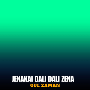 Jenakai Dali Dali Zena