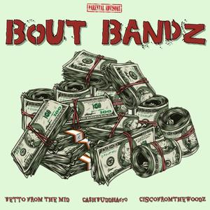 Bout Bandz
