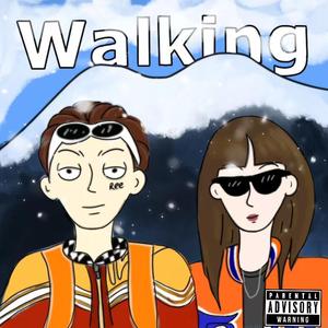 Walking（Prod By 9Zi）