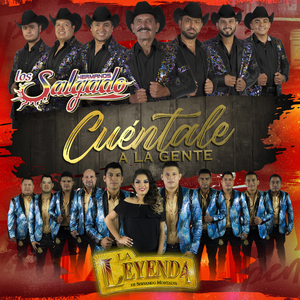 Cuéntale a la Gente (feat. La Leyenda De Servando Montalva)