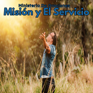 Misión y el Servicio