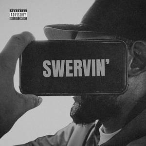 Swervin'