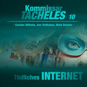 Kommissar Tacheles - 10 - Tödliches Internet (Teil 13)