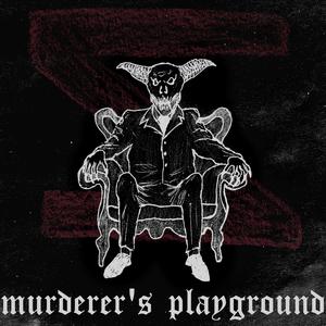 Murderer's Playground