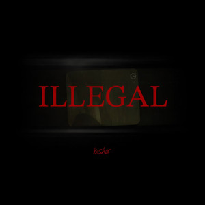 ILLEGAL