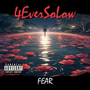 Fear