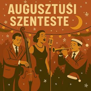 Augusztusi szenteste