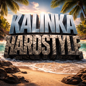 KALINKA HARDSTYLE