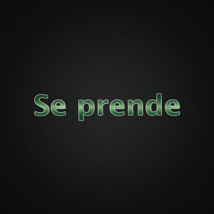 Se Prende