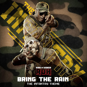 Bring The Rain (The Infantry Theme) [feat. GameboyJones & Cutright]