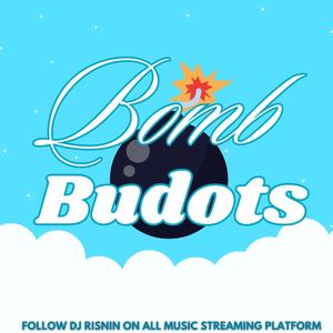Bomb Bomb Budots