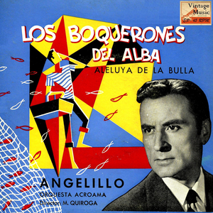 Los Boquerones Del Alba (B.S.O De la Película: "Tremolina") (Pregón)
