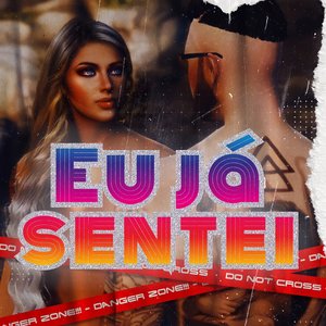 EU JÁ SENTEI