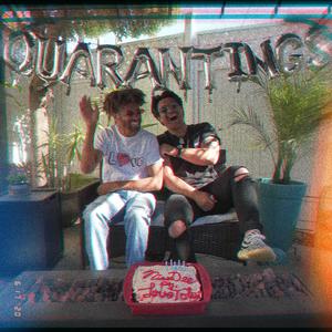 QuaranTings (feat. LoveToliii)