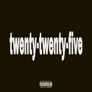 twenty-twenty-five