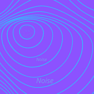 Noise