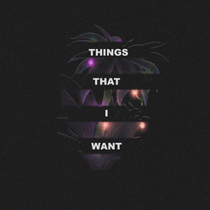 Things that i want