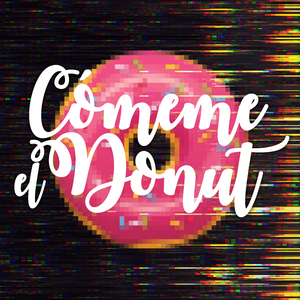 Cómeme el Donut