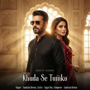 Khuda Se Tumko