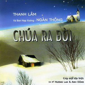 Chúa Ra Đời
