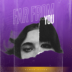 Far from You