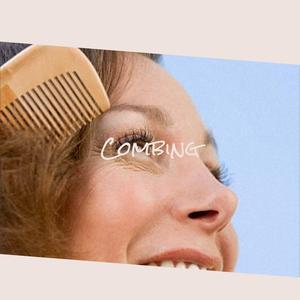 Combing