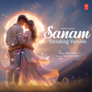 Sanam Trending Version