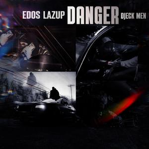 Danger (feat. Djeck Men)