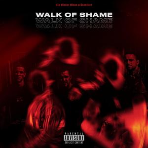 Walk of Shame (feat. BLA, Freezy36 & Vendigo)