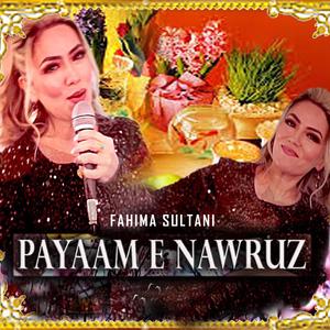 Payaam E Nawruz (Message of Navroz)