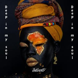 Deep in my soul (extended Version)
